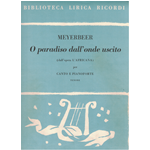 MEYERBEER O PARADISO DALL'ONDE USCITO PER TENORE DALL'OPERA L'AFRICANA