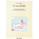 TOSTI  A VUCCHELLA PER VOCE E PIANOFORTE