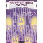 HAPPY BIRTHDAY TO YOU MILDRED J. HILL & PATTY S. HILL