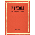 POZZOLI SOLFEGGI CANTATI CON ACCOMPAGNAMENTO DI PIANOFORTE  1 CORSO